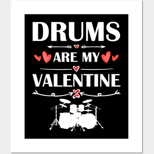 Drums Are My Valentine T-Shirt Funny Humor Fans Posters and Art